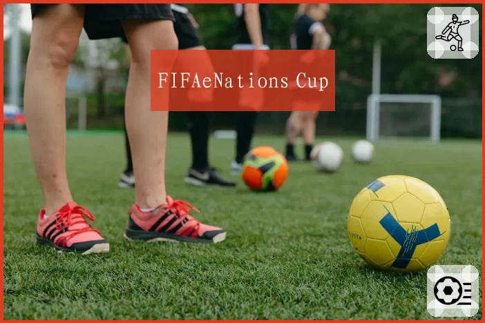 FIFAeNations Cup